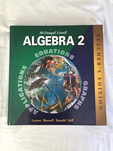 This <b>McDougal</b> <b>Littell Algebra 2 (Holt McDougal</b> Larson <b>Algebra</b> <b>2</b>) having great arrangement in word and layout, so you will not really feel uninterested in reading. . Mcdougal littell algebra 2 teachers edition pdf